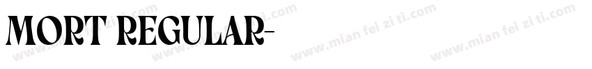 mort regular字体转换